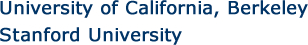 University of California, Berkeley Stanford University